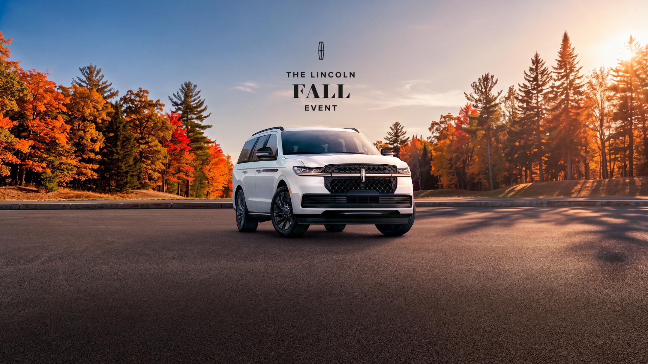 The Lincoln Fall Event. Lincoln Navigator shown with a forest visible in the background.